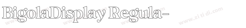 BigolaDisplay Regula字体转换